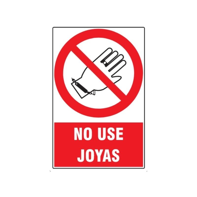 SEÑAL ISO 3864 NO USE JOYA